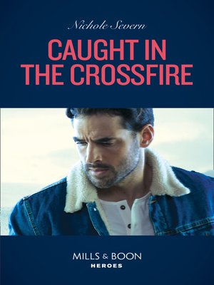 cover image of Caught In the Crossfire